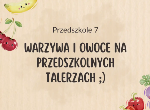 Posiłki w Przedszkolu nr 7
